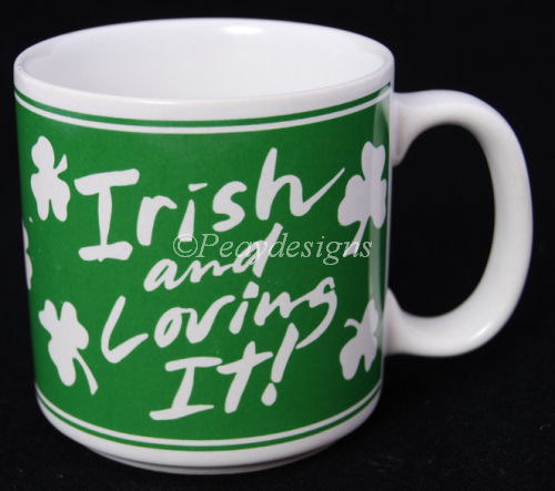 Irish and Loving It!